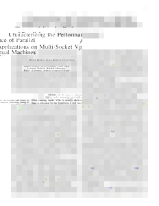 1  Characterizing the Performance of Parallel Applications on Multi-Socket Virtual Machines Khaled Ibrahim, Steven Hofmeyr, Costin Iancu Lawrence Berkeley National Laboratory