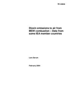 TR A5946  Dioxin emissions to air from MSW combustion – Data from some IEA member countries