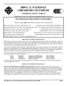 2009 U. S. NATIONAL CHEMISTRY OLYMPIAD NATIONAL EXAM—PART II Prepared by the American Chemical Society Olympiad Examinations Task Force  OLYMPIAD EXAMINATIONS TASK FORCE