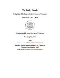 The Denby Family A Register of Its Papers in the Library of Congress Prepared by Laura J. Kells