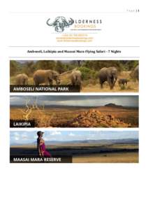 Page |1  Amboseli, Laikipia and Maasai Mara Flying Safari - 7 Nights Page |2