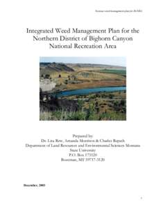Noxious weed management plan for BCNRA  Integrated Weed Management Plan for the Northern District of Bighorn Canyon National Recreation Area