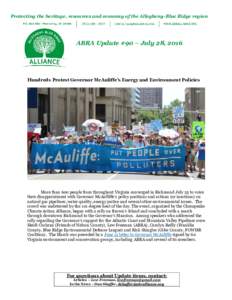 Protecting the heritage, resources and economy of the Allegheny-Blue Ridge region  ABRA Update #90 – July 28, 2016 Hundreds Protest Governor McAuliffe’s Energy and Environment Policies