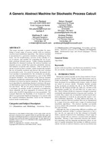 A Generic Abstract Machine for Stochastic Process Calculi Loïc Paulevé Simon Youssef  IRCCyN, UMR CNRS 6597