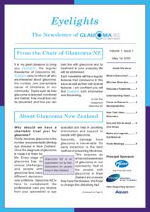 Eyelights The Newsletter of From the Chair of Glaucoma NZ  Volume 1, Issue 1
