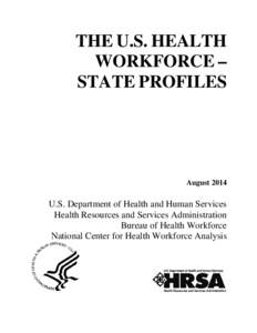 The 2014 National Health Professions State Profiles