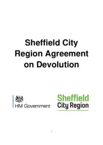 Sheffield City Region Agreement on Devolution 1