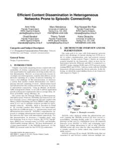 Efficient Content Dissemination in Heterogeneous Networks Prone to Episodic Connectivity Amir Krifa Marc Mendonca