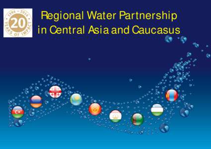 Sustainability organisations / Landlocked countries / Member states of the Organisation of Islamic Cooperation / Member states of the United Nations / Muslim-majority countries / Global Water Partnership / Integrated water resources management / GWP / Kazakhstan / Tbilisi / Uzbekistan / Tashkent