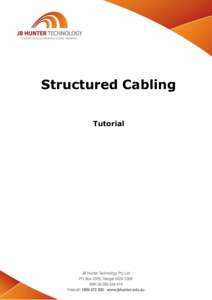 Structured Cabling Tutorial Structured Cabling  Tutorial