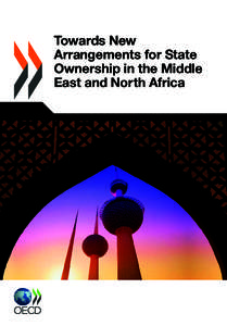 Towards New Arrangements for State Ownership in the Middle East and North Africa  Towards New