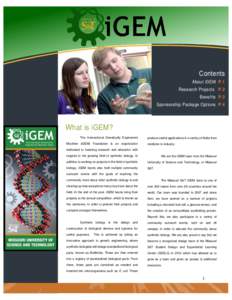 Contents About iGEM P.1 Research Projects P.2 Benefits P.3 Sponsorship Package Options P.4