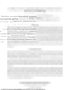 Enabling accurate photodiode detection of multiple optical traps by spatial filtering Dino Otta , S. Nader S. Reihanib , and Lene B. Oddershedea a Niels  Bohr Institute (NBI), University of Copenhagen, Blegdamsvej 17, DK