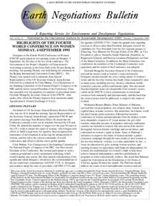 A DAILY REPORT ON THE FOURTH WORLD CONFERENCE ON WOMEN  Vol. 14 No. 11 Published by the International Institute for Sustainable Development (IISD) Tuesday, 5 September 1995