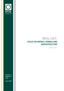 DEAL LIST: FOCUS ON ENERGY, MINING AND INFRASTRUCTURE December 2014  REGIONAL DEAL LIST – FOCUS ON ENERGY, MINING AND INFRASTRUCTURE