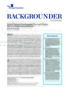 ﻿  BACKGROUNDER No. 3131 | August 2, 2016  United Nations Peacekeeping Flaws and Abuses: