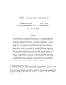 On the Dynamics of Conversation∗ Daniel Rothschild Seth Yalcin  