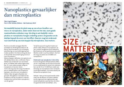 33	 magazine over de zee # 2 | februari–2014 Nanoplastics gevaarlijker dan microplastics