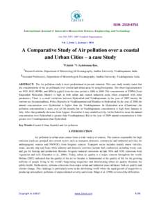 ISSN: International Journal of Innovative Research in Science, Engineering and Technology (An ISO 3297: 2007 Certified Organization) Vol. 3, Issue 1, J anuar yA Comparative Study of Air pollution over a 