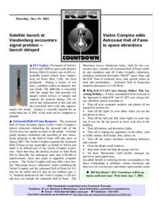 Thursday, Dec. 19, 2002  Satellite launch at Vandenberg encounters signal problem -launch delayed