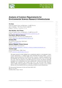Analysis of Common Requirements for Environmental Science Research Infrastructures School of Computer Science and Informatics, Cardiff University Queen’s Buildings, 5 The Parade, Roath, Cardiff, UK E-mail: 