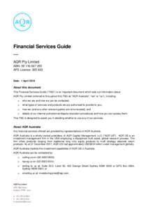 Financial Services Guide — AQR Pty Limited ABN: AFS Licence: 