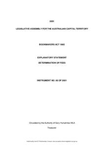 2001  LEGISLATIVE ASSEMBLY FOR THE AUSTRALIAN CAPITAL TERRITORY BOOKMAKERS ACT 1985