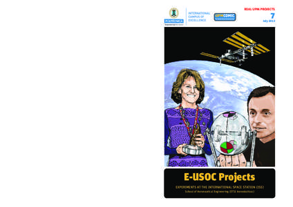 S INCE  E-USOC HAS PROVIDED OPERATIONAL SUPPORT FOR MANY OTHER F OR EXAMPLE , WHEN THE E UROPEAN C OLUMBUS LABORATORY WAS INSTALLED ON BOARD THE ISS, THE S PANISH USOC TEAM WAS CHARGED WITH PROVIDING OPERATIONAL SUPPORT 