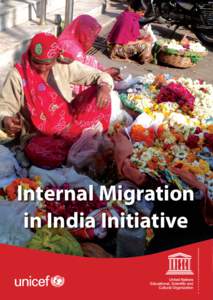 Internal Migration in India Initiative Internal Migration in India Initiative What is the Internal Migration in India Initiative (IMII)?