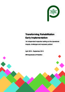 Transforming Rehabilitation – Early Implementation
