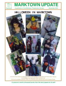 MARKTOWN UPDATE A publication of the Marktown Preservation Society NovemberHALLOWEEN IN MARKTOWN