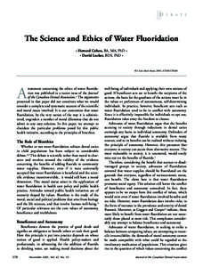 D  E B A T E The Science and Ethics of Water Fluoridation •