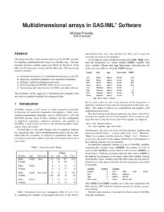 R Multidimensional arrays in SAS/IML Software Michael Friendly York University