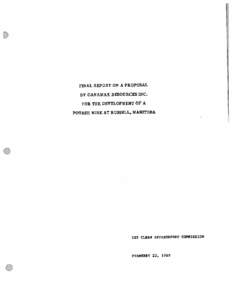 FINAL REPORT ON A PROPOSAL BY CANAMAX RESOURCES INC. FOR THE DEVELOPMENT OF A POTASH MINE AT RUSSELL, MANITOBA  THE CLEAN ENVIRONMENT COMMISSION