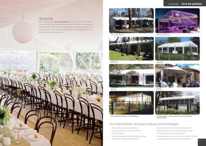 structures | 3m & 6m pavilions  structures Whatever the occasion, Your Event Solution can cover it. Pavilions and marquees, in various shapes and sizes are available for all sorts of functions, from family affairs to maj