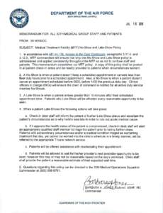 DEPARTMENT OF THE AIR FORCE 30TH SPACE WING (AFSPC) JUL[removed]MEMORANDUM FOR ALL 30TH MEDICAL GROUP STAFF AND PATIENTS FROM: 30 MDG/CC