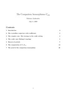 The Comparison Isomorphisms Ccris Fabrizio Andreatta July 9, 2009 Contents 1 Introduction