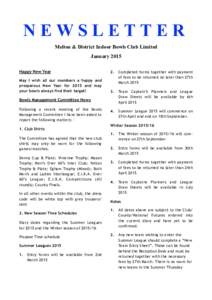 NEWSLETTER Melton & District Indoor Bowls Club Limited January 2015 Happy New Year  2.