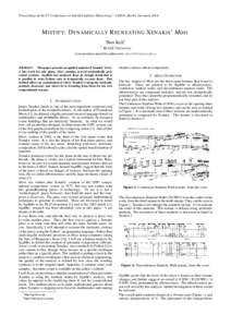 Proceedings of the 9th Conference on Interdisciplinary Musicology – CIM14. Berlin, GermanyM ISTIFY: DYNAMICALLY R ECREATING X ENAKIS ’ Mists Thor Kell1 1