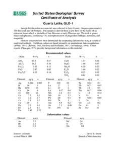 United States Geological Survey  Certificate of Analysis Quartz Latite, QLO-1 Sample for this reference material was collected in Lake County, Oregon approximately