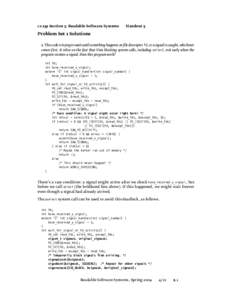 cs 239 Section 3: Readable Software Systems  Handout 5 Problem Set 1 Solutions 1. This code is trying to wait until something happens on file descriptor fd, or a signal is caught, whichever