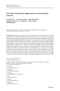 Swarm Intell:1–22 DOIs11721The TAM: abstracting complex tasks in swarm robotics research Arne Brutschy · Lorenzo Garattoni · Manuele Brambilla ·