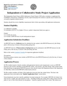 RHODE ISLAND SCHOOL OF DESIGN Office of the Registrar Email:  Phone: (Independent or Collaborative Study Project Application