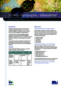Vicmap Topographic - eNewsletter Issue 9: February 2012 Introduction  What’s new