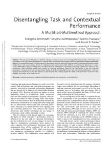 Original Article  Disentangling Task and Contextual Performance This document is copyrighted by the American Psychological Association or one of its allied publishers. This article is intended solely for the personal use