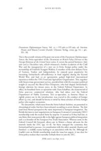 506  B O O K R EV I EW S Documents Diplomatiques Suisses. Vol. 22: 1.VII.1961–31.XII.1963, ed. Antoine Fleury and Mauro Cerutti (Zurich: Chronos Verlag, 2009; pp. lvi + 462.