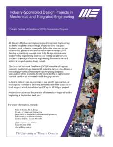 Industry-Sponsored Design Projects in Mechanical and Integrated Engineering Ontario Centres of Excellence (OCE) Connections Program  All Western Mechanical Engineering and Integrated Engineering