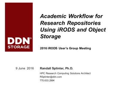 1  Academic Workflow for Research Repositories Using iRODS and Object Storage