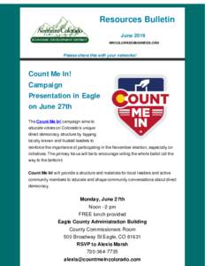 Resources Bulletin June 2016 NWCOLORADOBUSINESS.ORG Please share this with your networks!