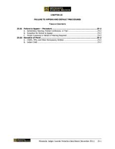 CHAPTER 25 Chapter 24 FAILURE TO APPEAR AND DEFAULT PROCEDURES TABLE OF CONTENTS